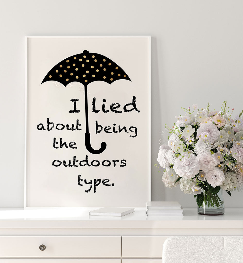 SORRY I LIED , QUOTES & TYPOGRAPHY POSTERS