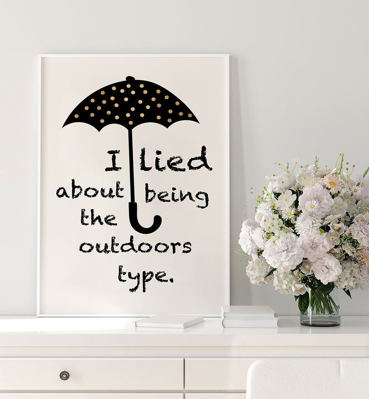 SORRY I LIED , QUOTES & TYPOGRAPHY POSTERS