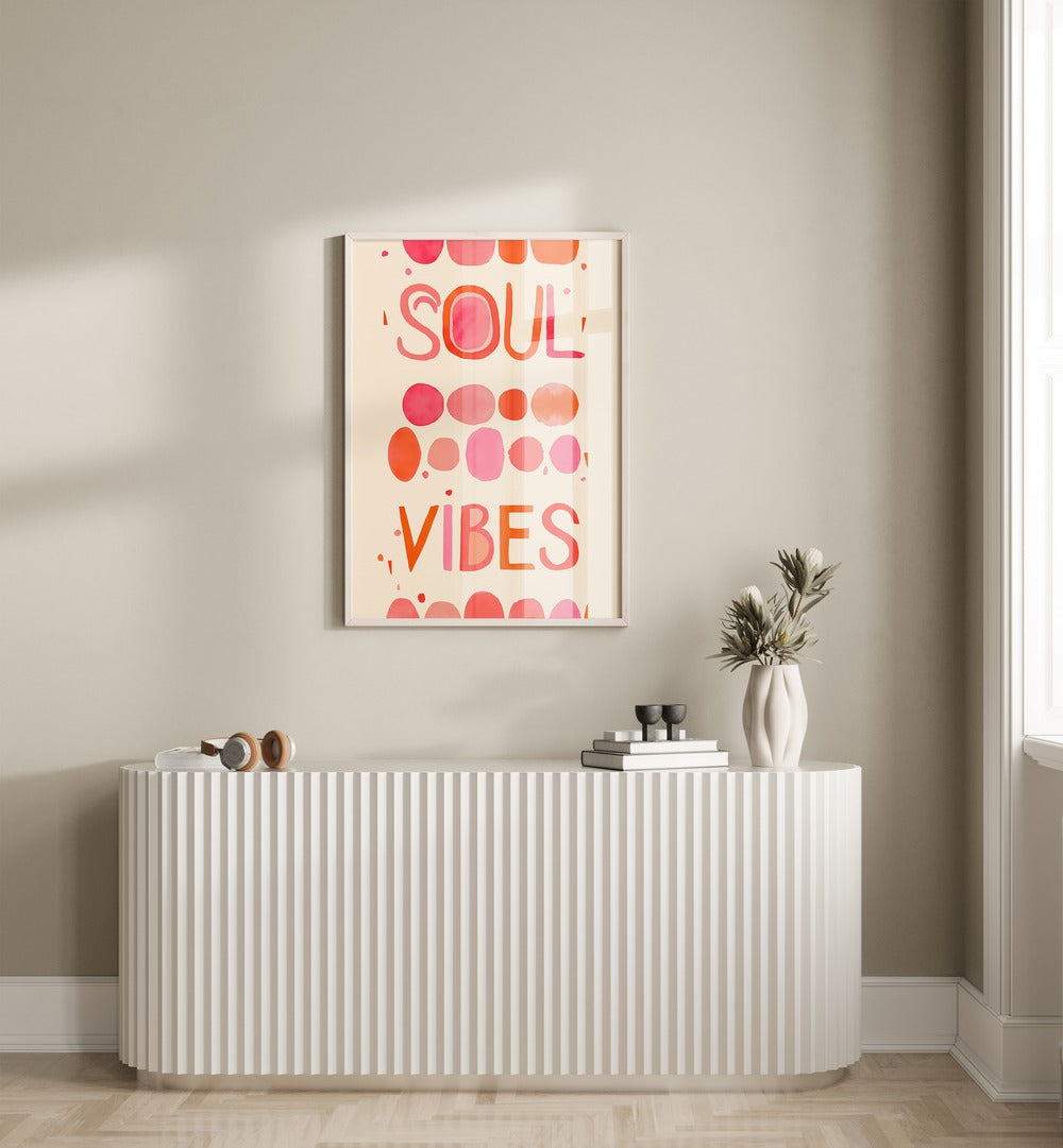 Colorful SOUL VIBES, QUOTES typography poster elevates your space with inspiring energy and stylish design.