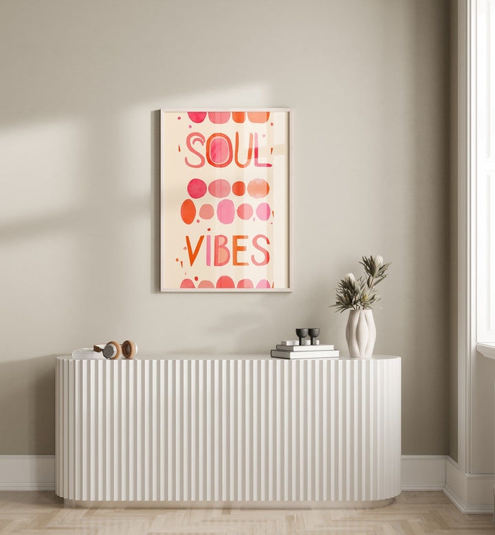 Colorful SOUL VIBES, QUOTES typography poster elevates your space with inspiring energy and stylish design.