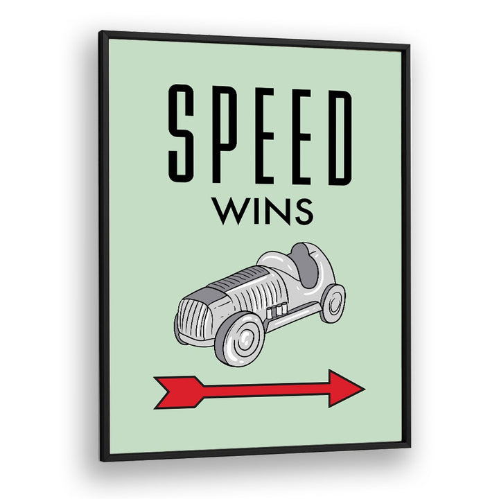 Speed Wins Money Art Artwork in Black Plain Frame