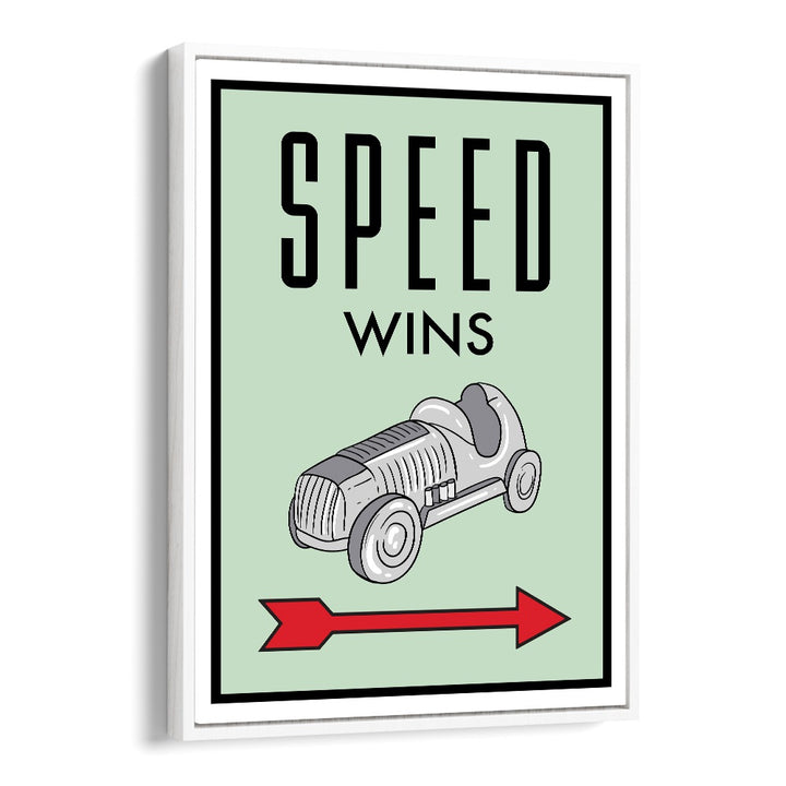 Speed Wins Money Art Artwork in White Floater Frame