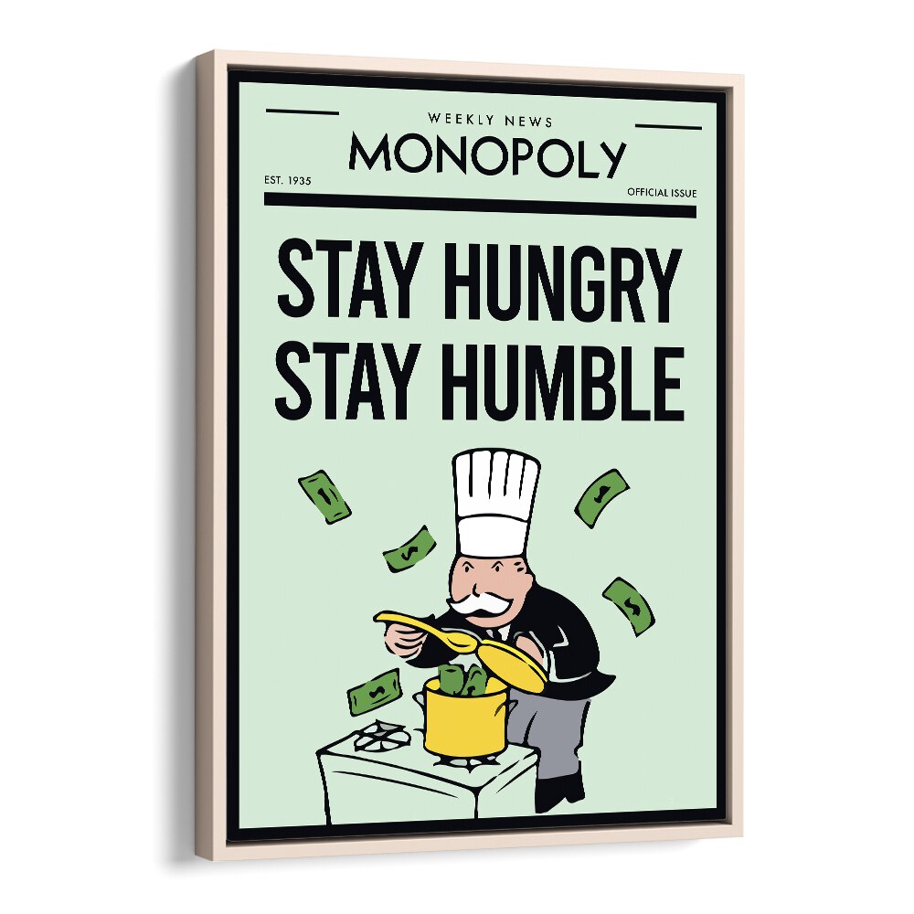 Stay Hungry Stay Humble Money Art Artwork in Oak Wood Floater Frame