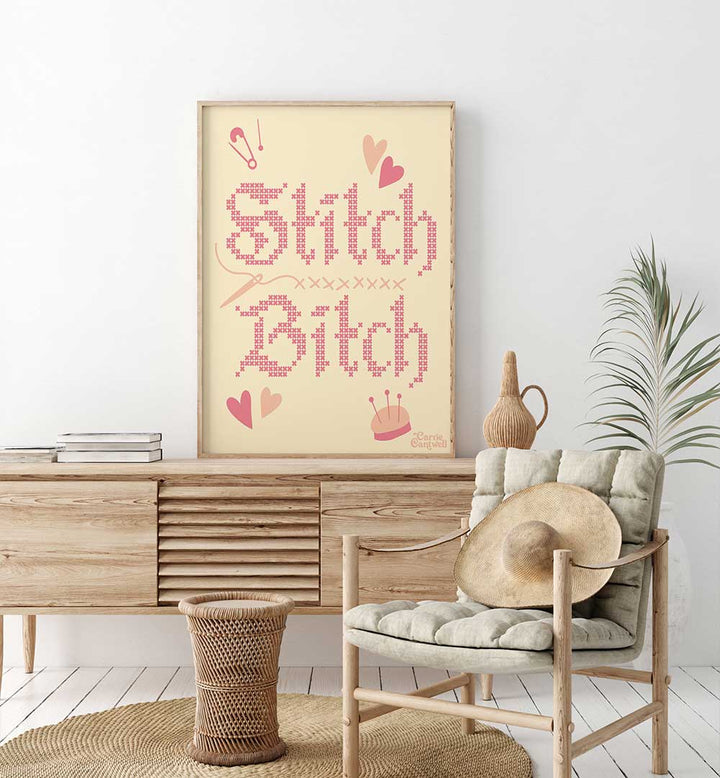 STITCH BITCH , QUOTES & TYPOGRAPHY POSTERS