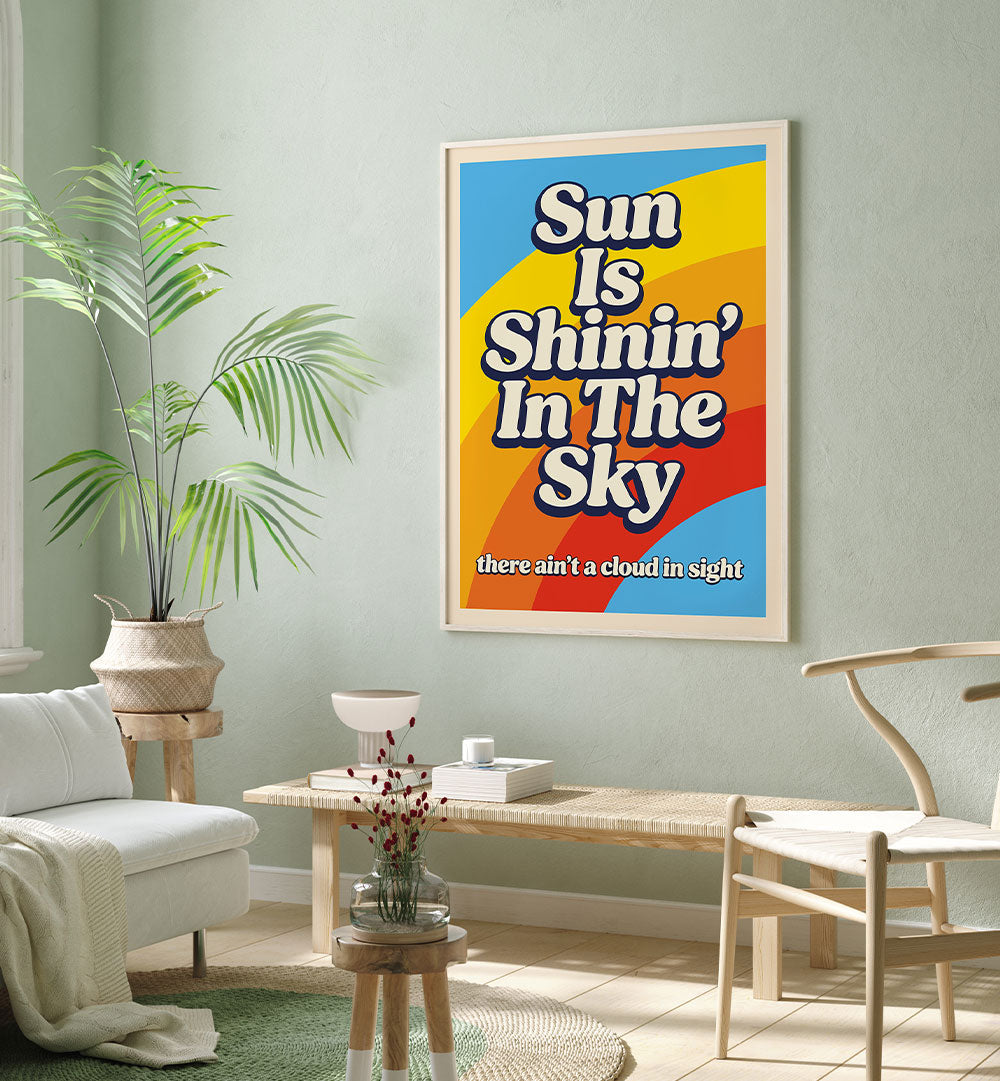 SUN SHININ' IN THE SKY