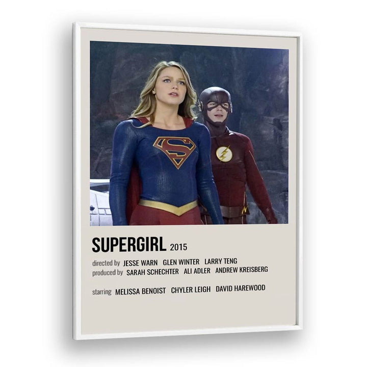 SUPERGIRL 2015 MOVIE POSTERS in White Plain Frame