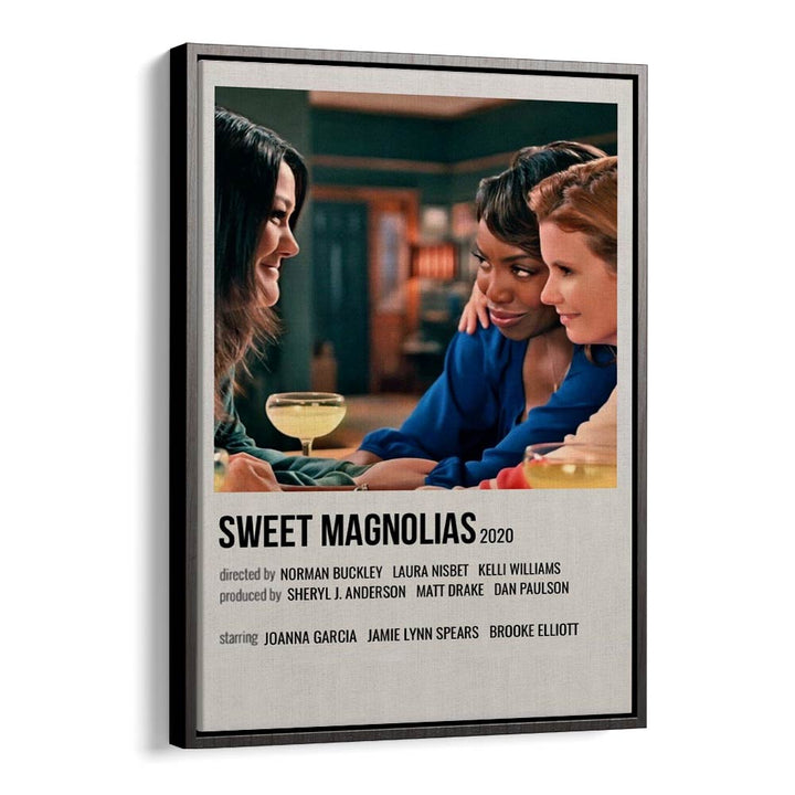 SWEET MAGNOLIAS 2020 MOVIE POSTERS in Black Floater Frame