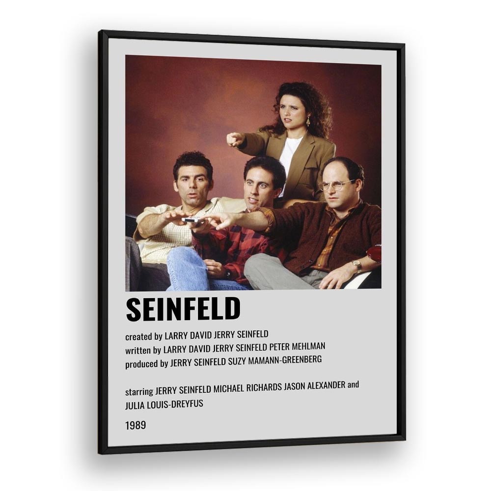 Seinfeld 1989 Movie Posters in Black Plain Frame