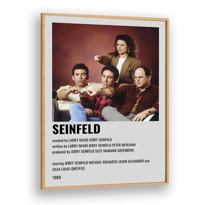 Seinfeld 1989 Movie Posters in Oak Wood Plain Frame