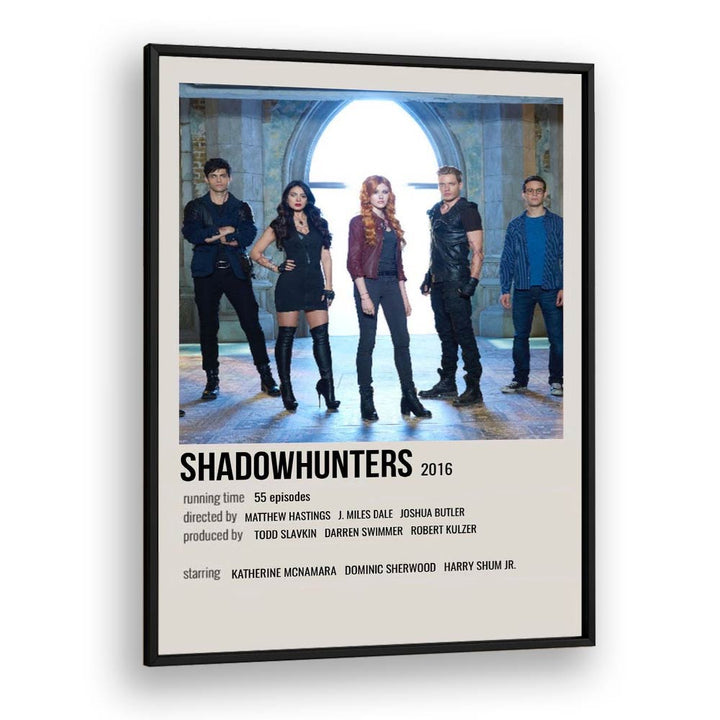 Shadow Hunters 2016 Movie Posters in Black Plain Frame