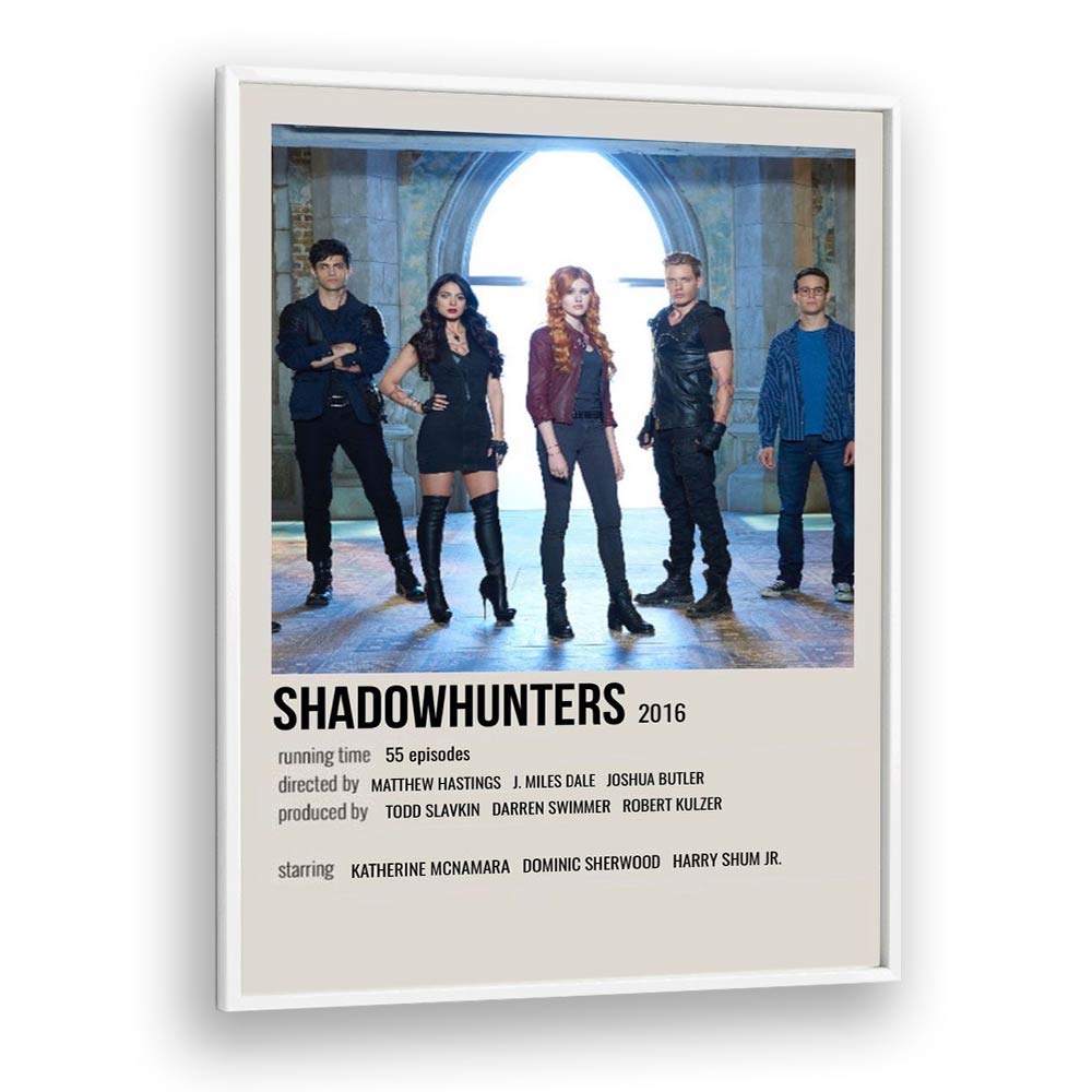 Shadow Hunters 2016 Movie Posters in White Plain Frame