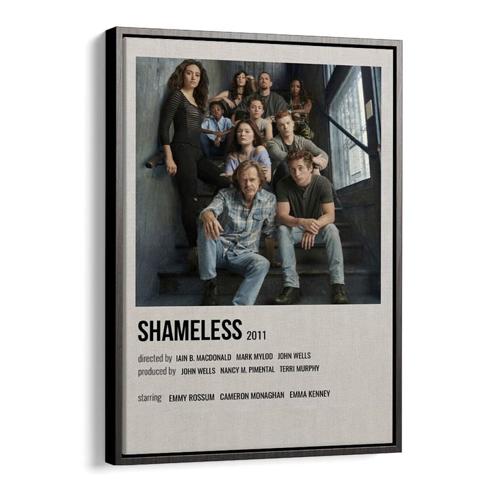 Shameless 2011 I Movie Posters in Black Floater Frame