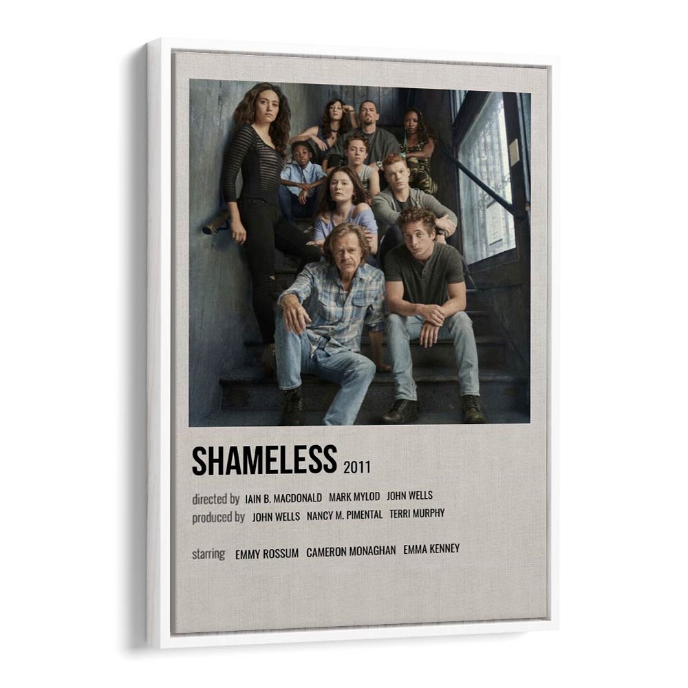 Shameless 2011 I Movie Posters in White Floater Frame