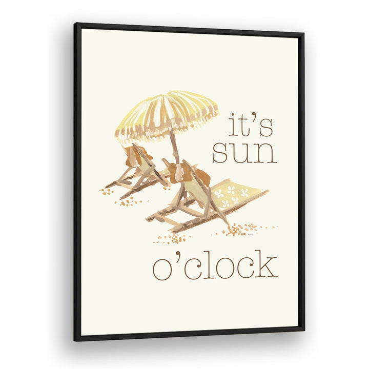 Sun O Clock by Ania Zwara Quotes Posters Wall Art Prints in Black Plain Frame