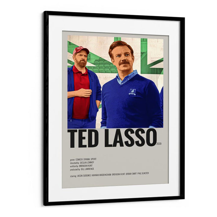 TED LASSO MOVIE POSTERS in Black Frame With Mount