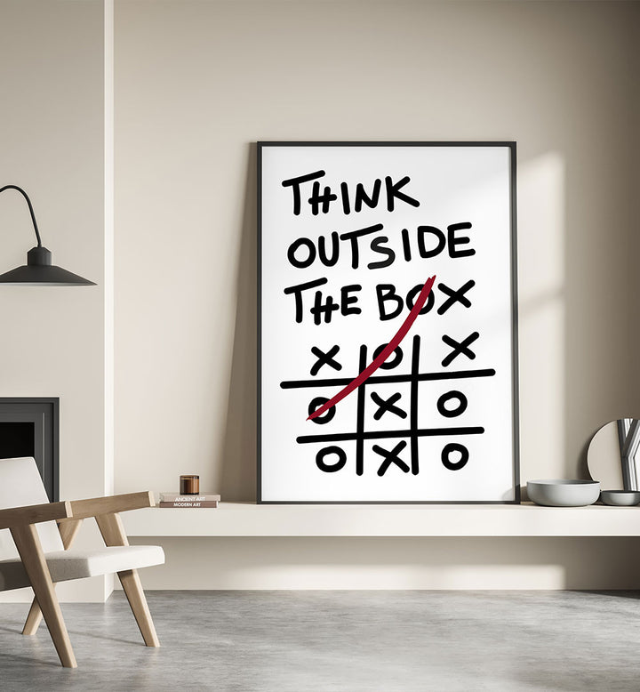 THINK OUTSIDE THE BOX , QUOTES & TYPOGRAPHY POSTERS
