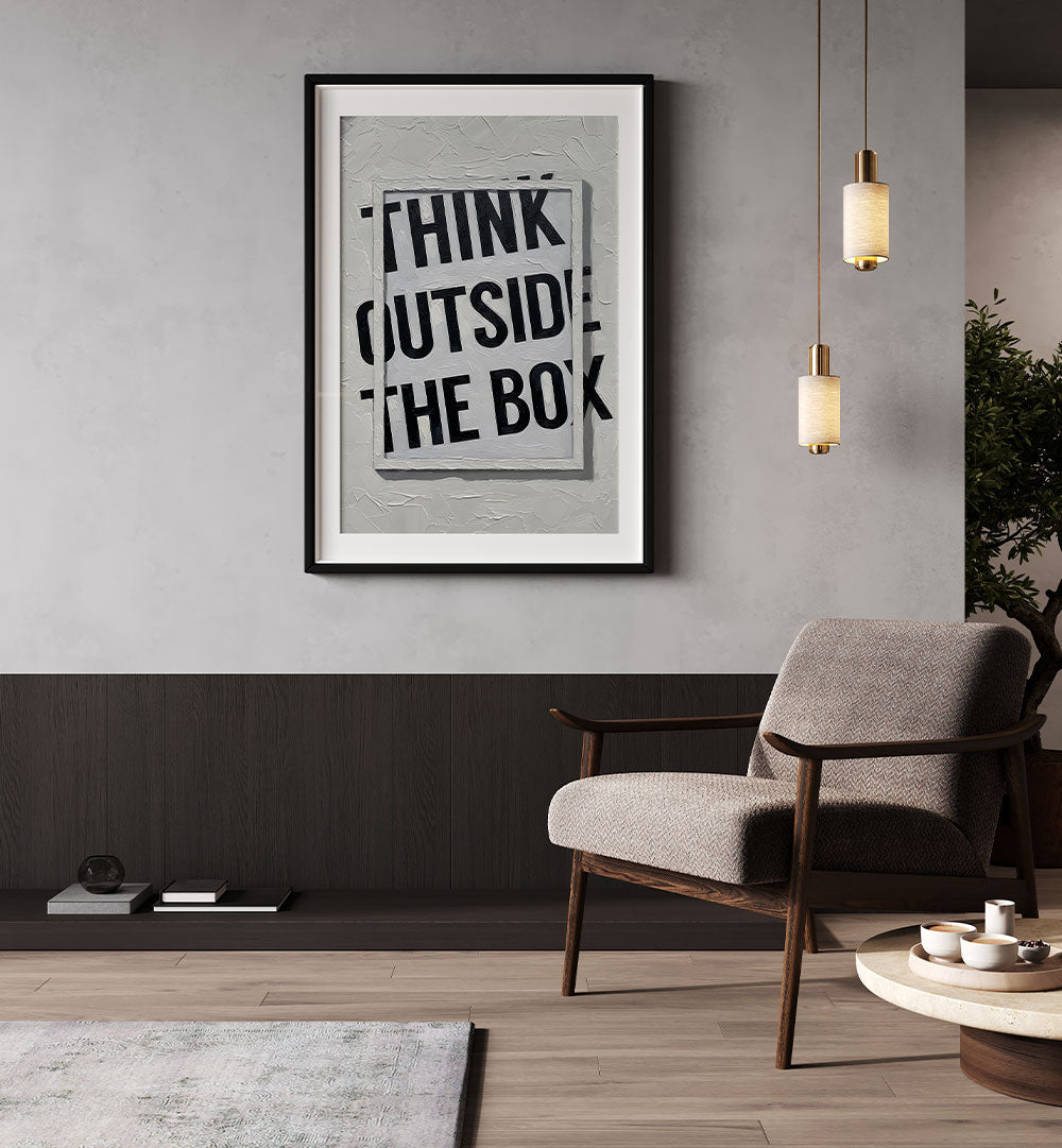 THINK OUTSIDE THE BOX