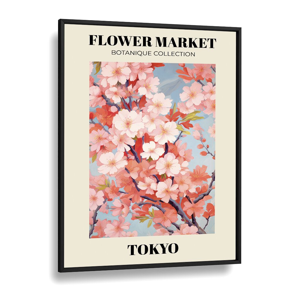 Tokyo- Flower Marketo   Botanical Flower Paintings Artwork  in Black Plain Frame