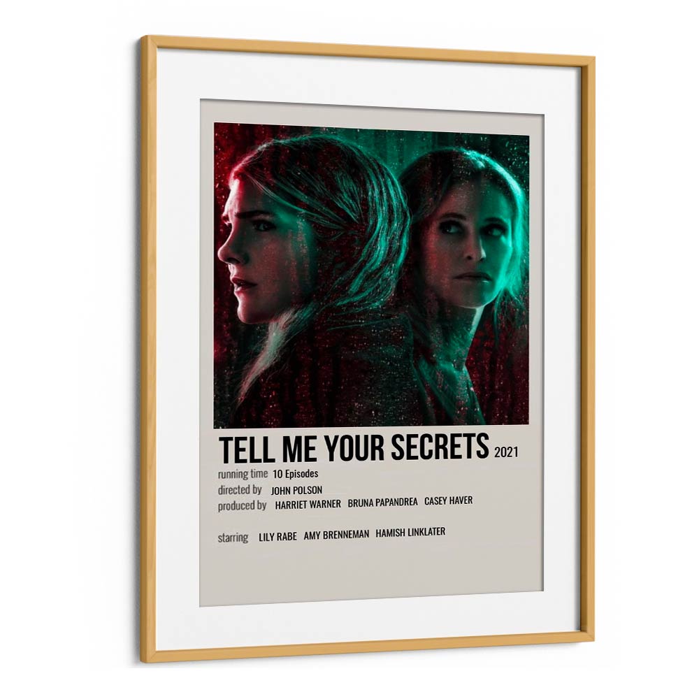 Tell Me Your Secrets 2021 Movie Posters in Oak Wood Frame With Mount