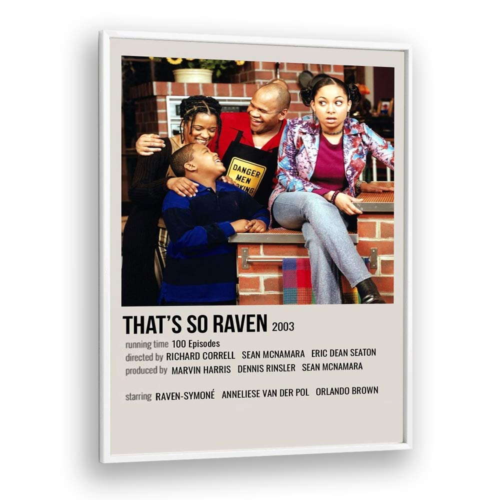 Thats So Raven 2003 Movie Posters in White Plain Frame