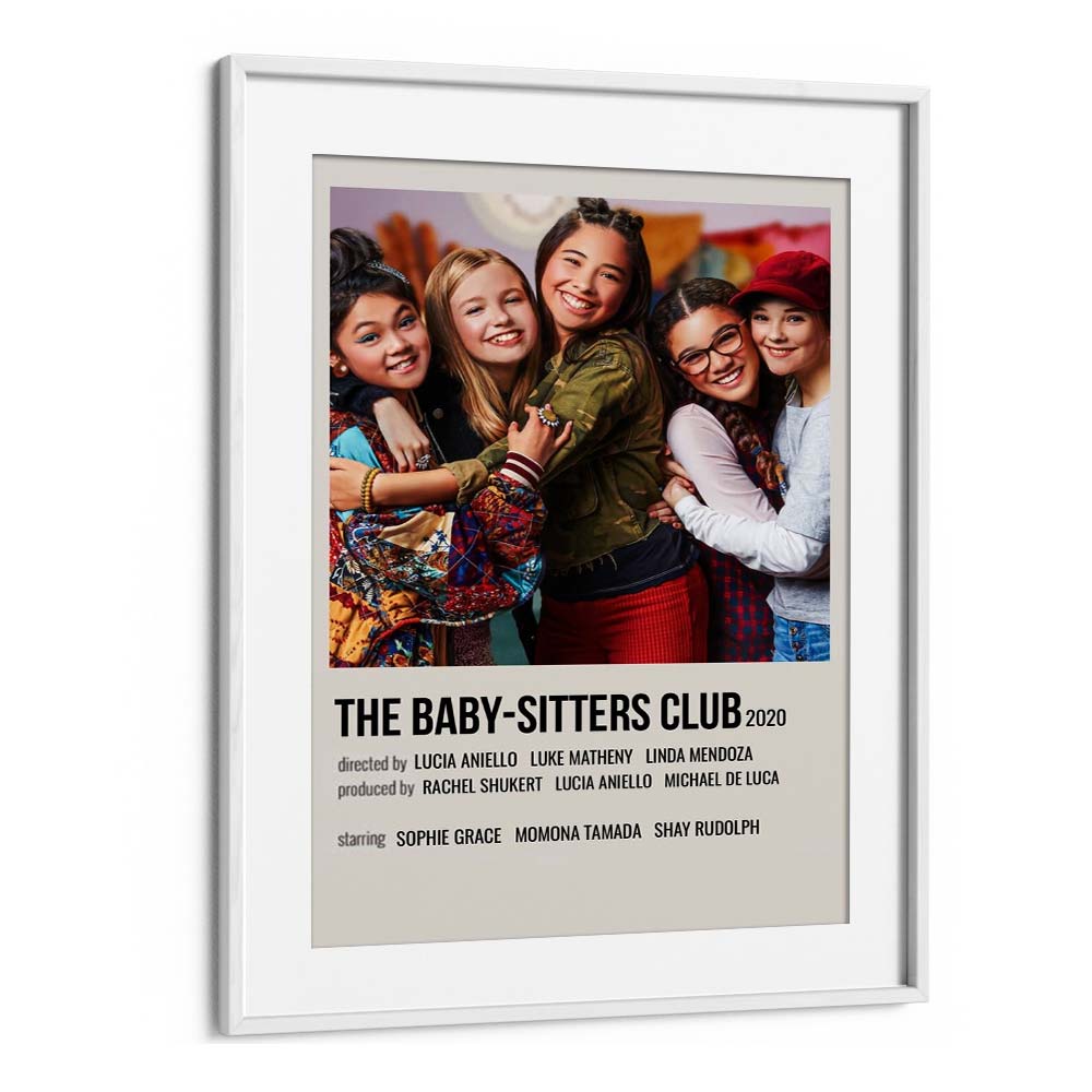 The Baby-sitters Club 2020 Movie Posters in White Frame With Mount