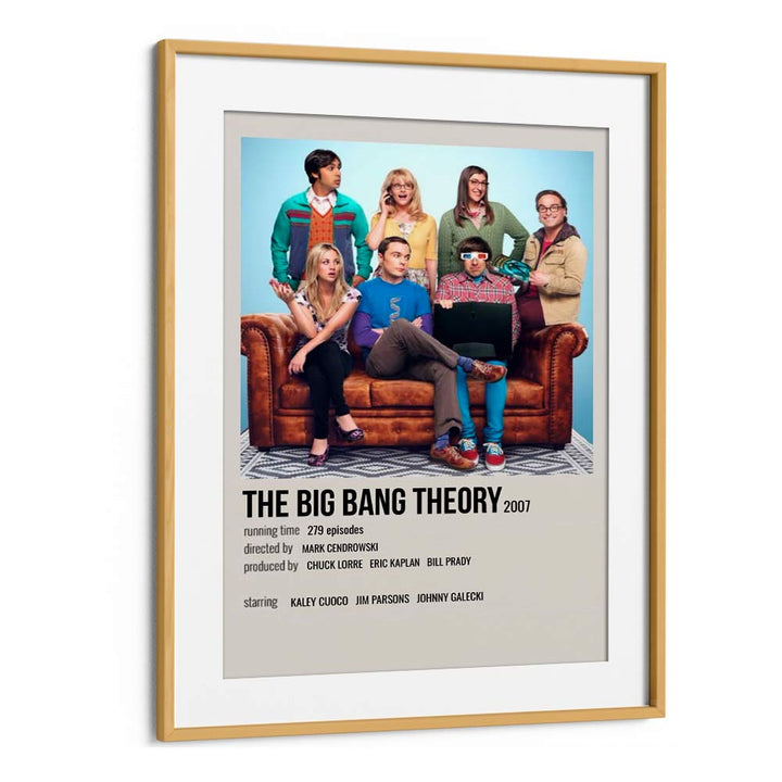 The Big Bang Theory 2007 ii Movie Posters in Oak Wood Frame With Mount