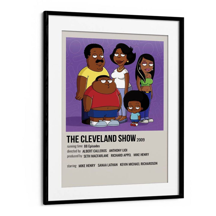 The Cleveland Show 2009 I Movie Posters in Black Frame With Mount