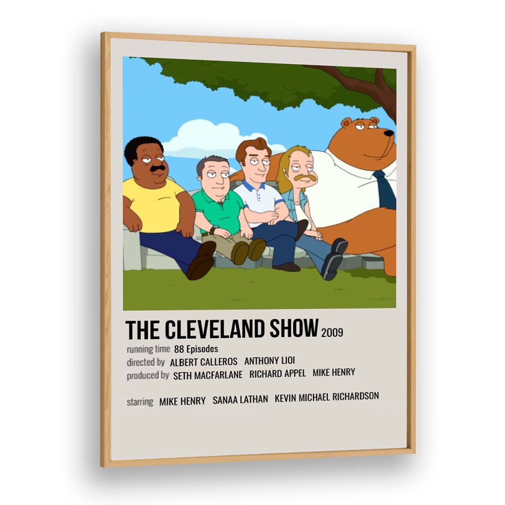 The Cleveland Show 2009 ii Movie Posters in Oak Wood Plain Frame