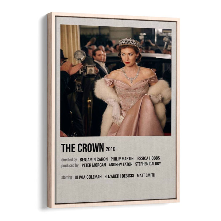 The Crown 2016 ii Movie Posters in Oak Wood Floater Frame