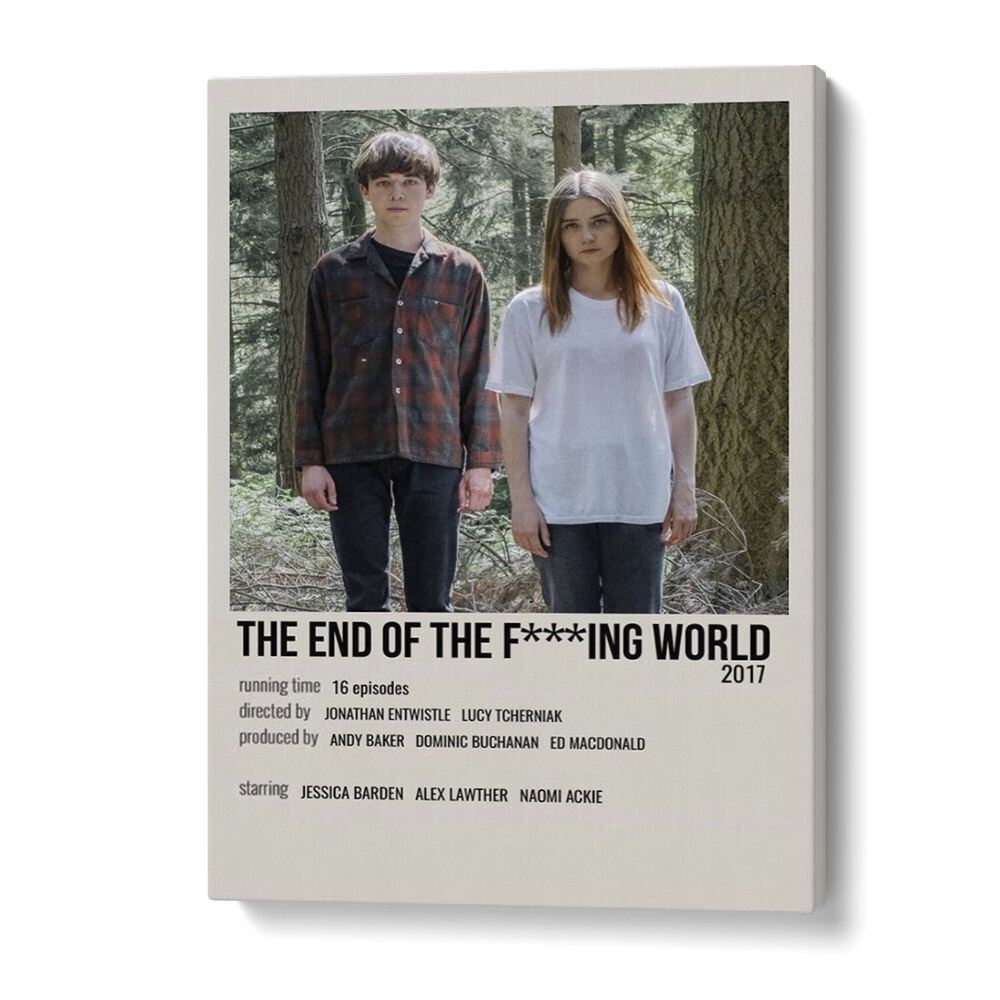 The End Of The F***ing World Movie Posters in Gallery Wrap