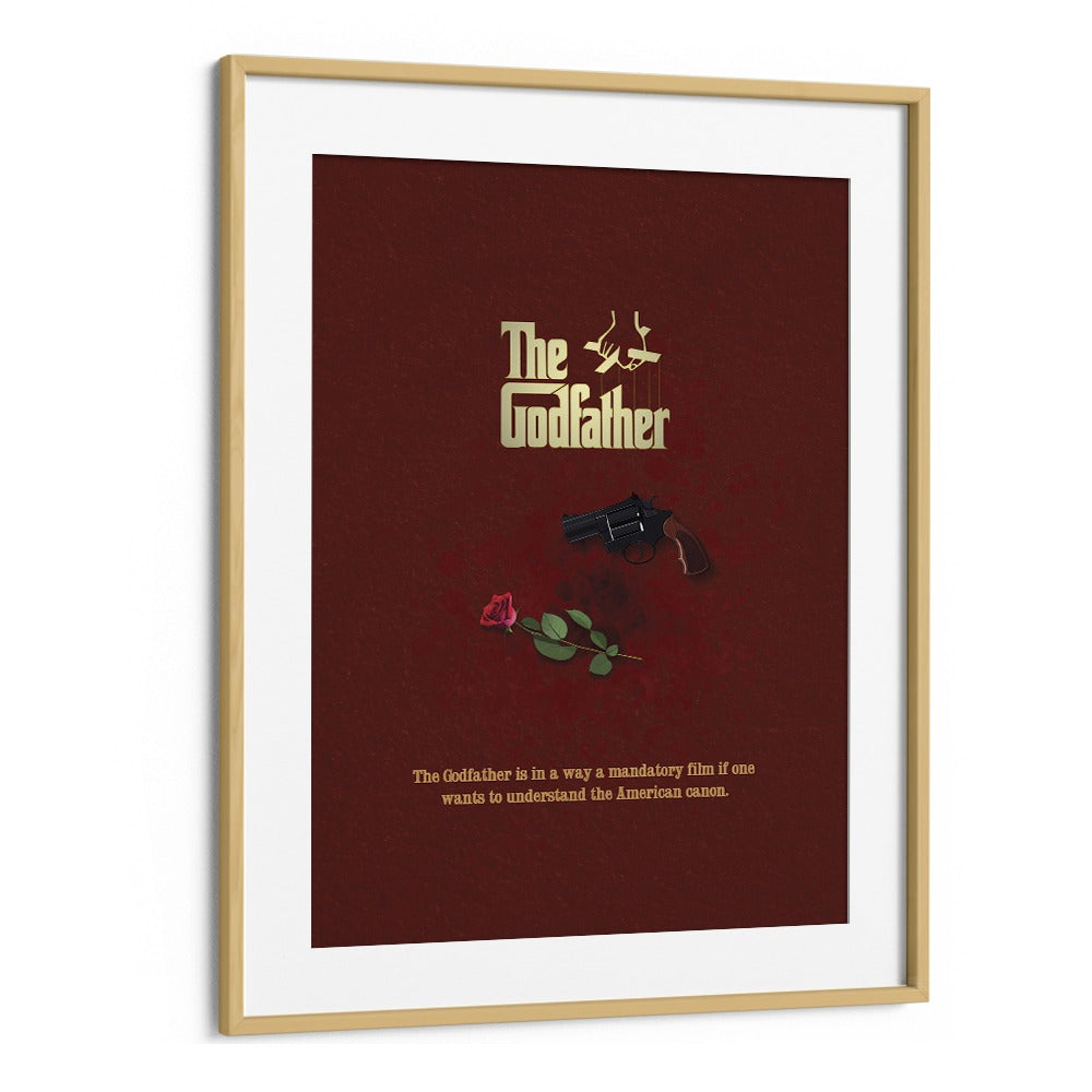 The Godfather  by Grishma Korjani Movie Posters in Oak Wood Frame With Mount