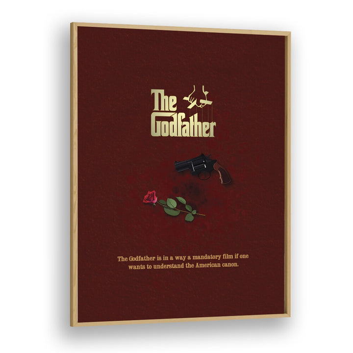 The Godfather  by Grishma Korjani Movie Posters in Oak Wood Plain Frame