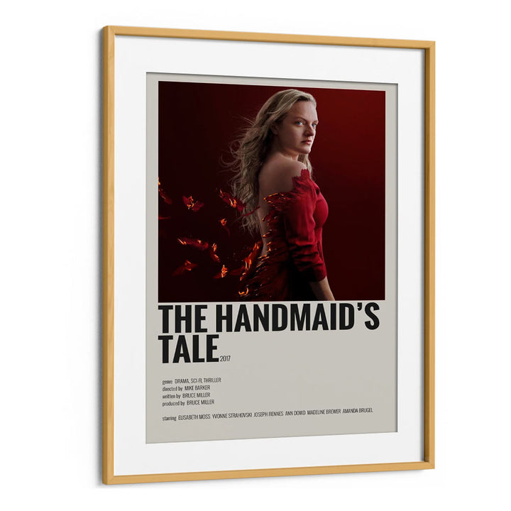 The Handmaids Tale 2017 Movie Posters in Oak Wood Frame With Mount