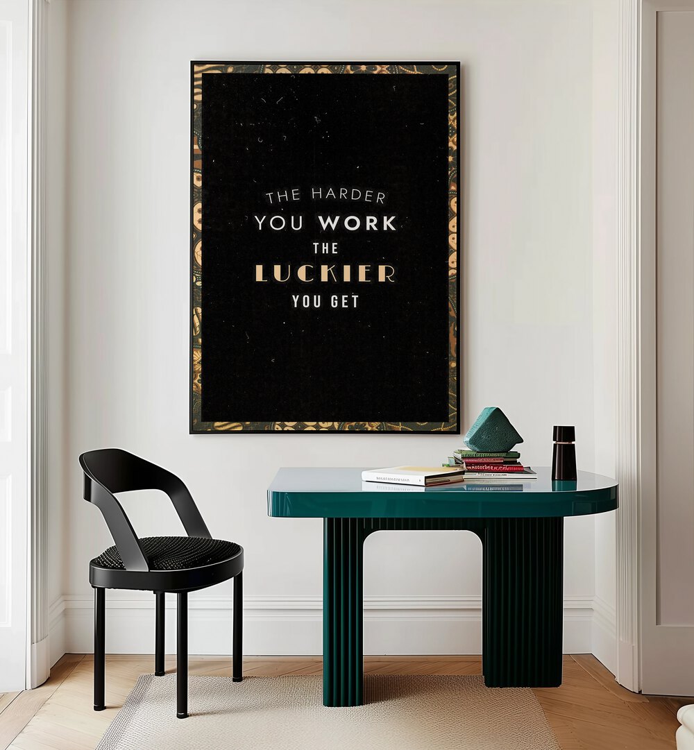 Inspire your space with "THE HARDER YOU WORK, QUOTES" poster, a daily reminder of perseverance and motivation.