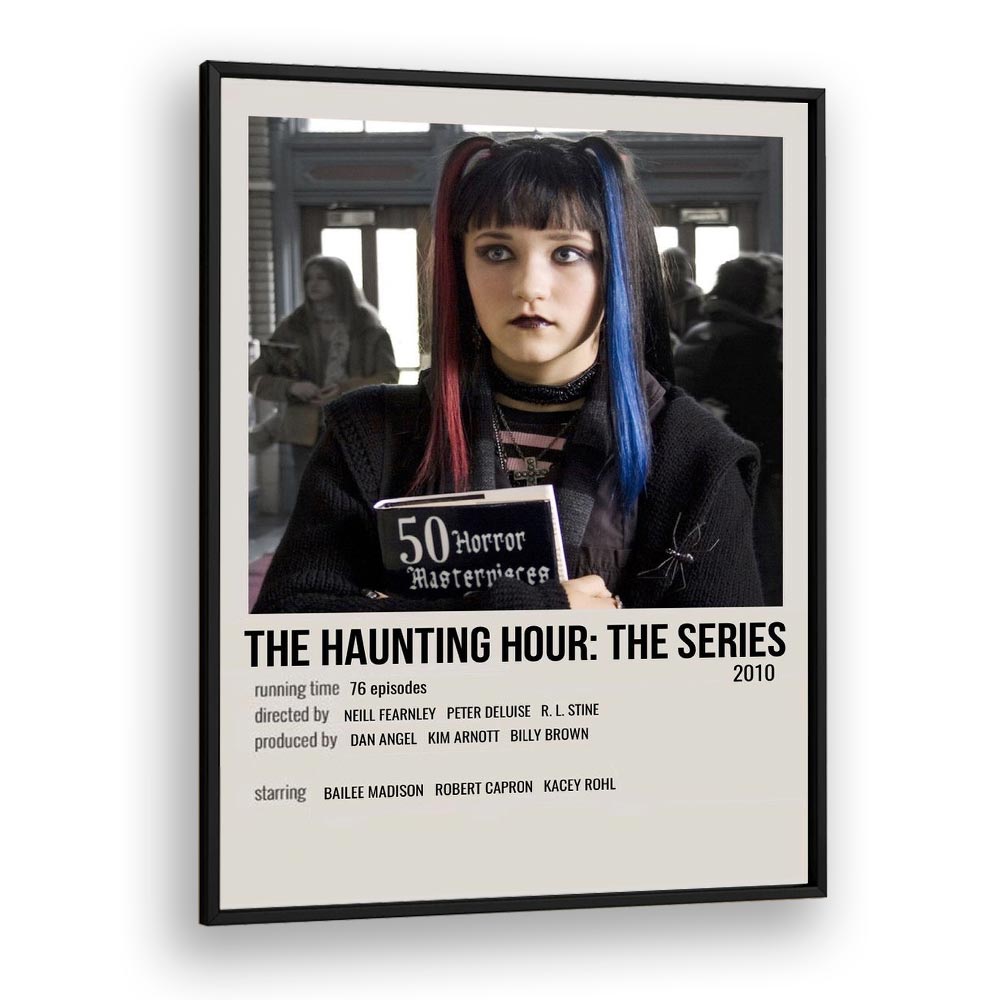 The Haunting Hour-The Series 2010 Movie Posters in Black Plain Frame