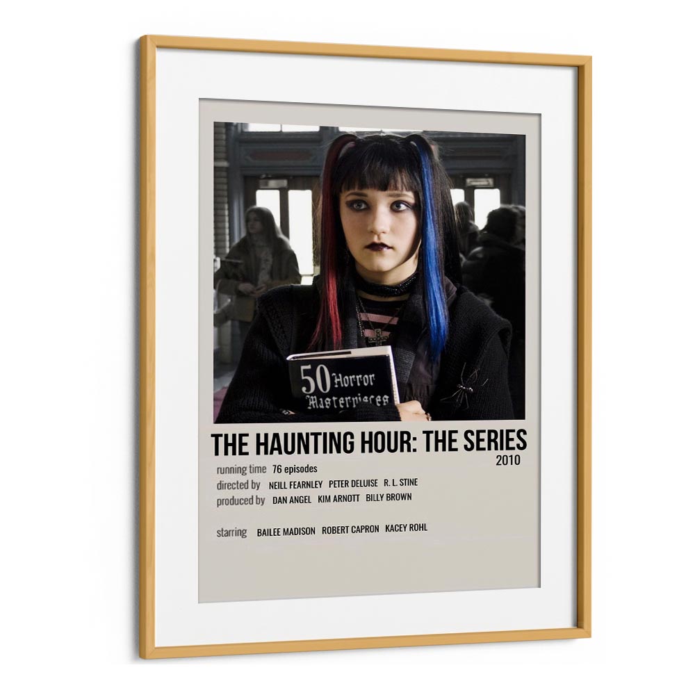 The Haunting Hour-The Series 2010 Movie Posters in Oak Wood Frame With Mount