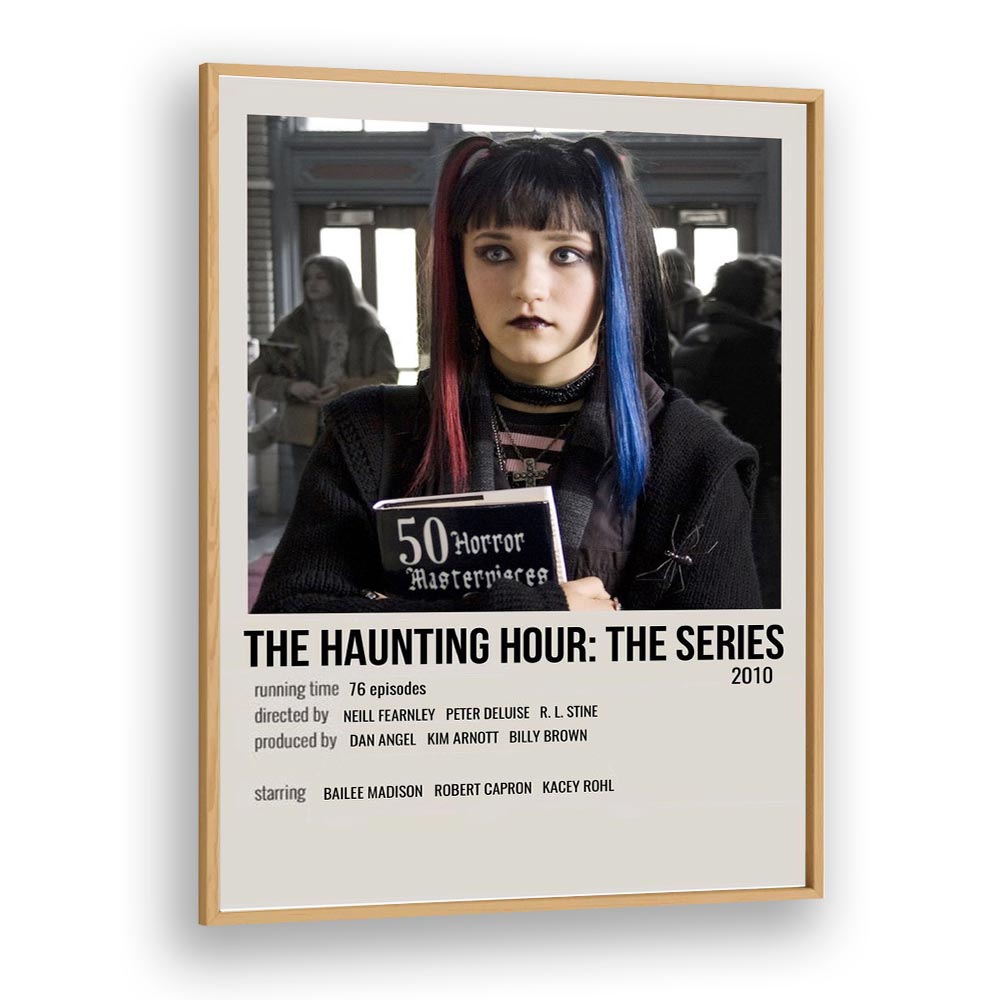 The Haunting Hour-The Series 2010 Movie Posters in Oak Wood Plain Frame