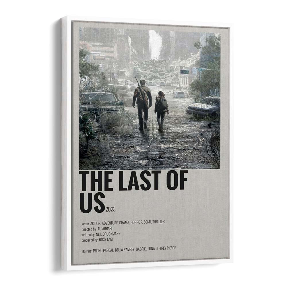 The Last Of Us 2023 Movie Posters in White Floater Frame