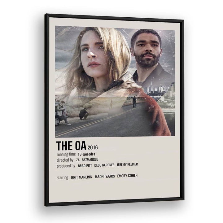 The Oa 2016 Movie Posters in Black Plain Frame