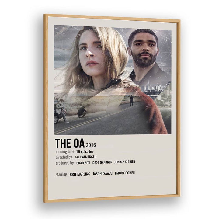 The Oa 2016 Movie Posters in Oak Wood Plain Frame