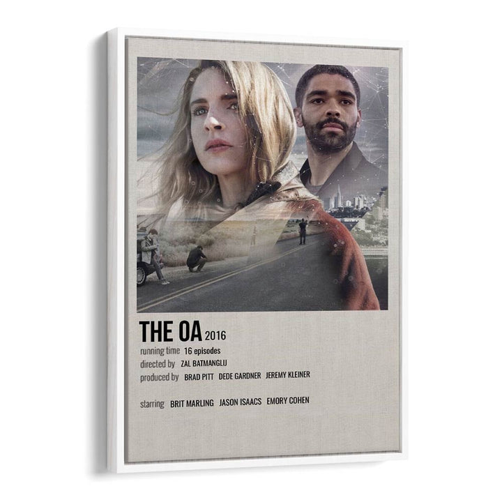 The Oa 2016 Movie Posters in White Floater Frame