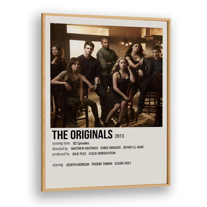 The Originals 2013 ii Movie Posters in Oak Wood Plain Frame