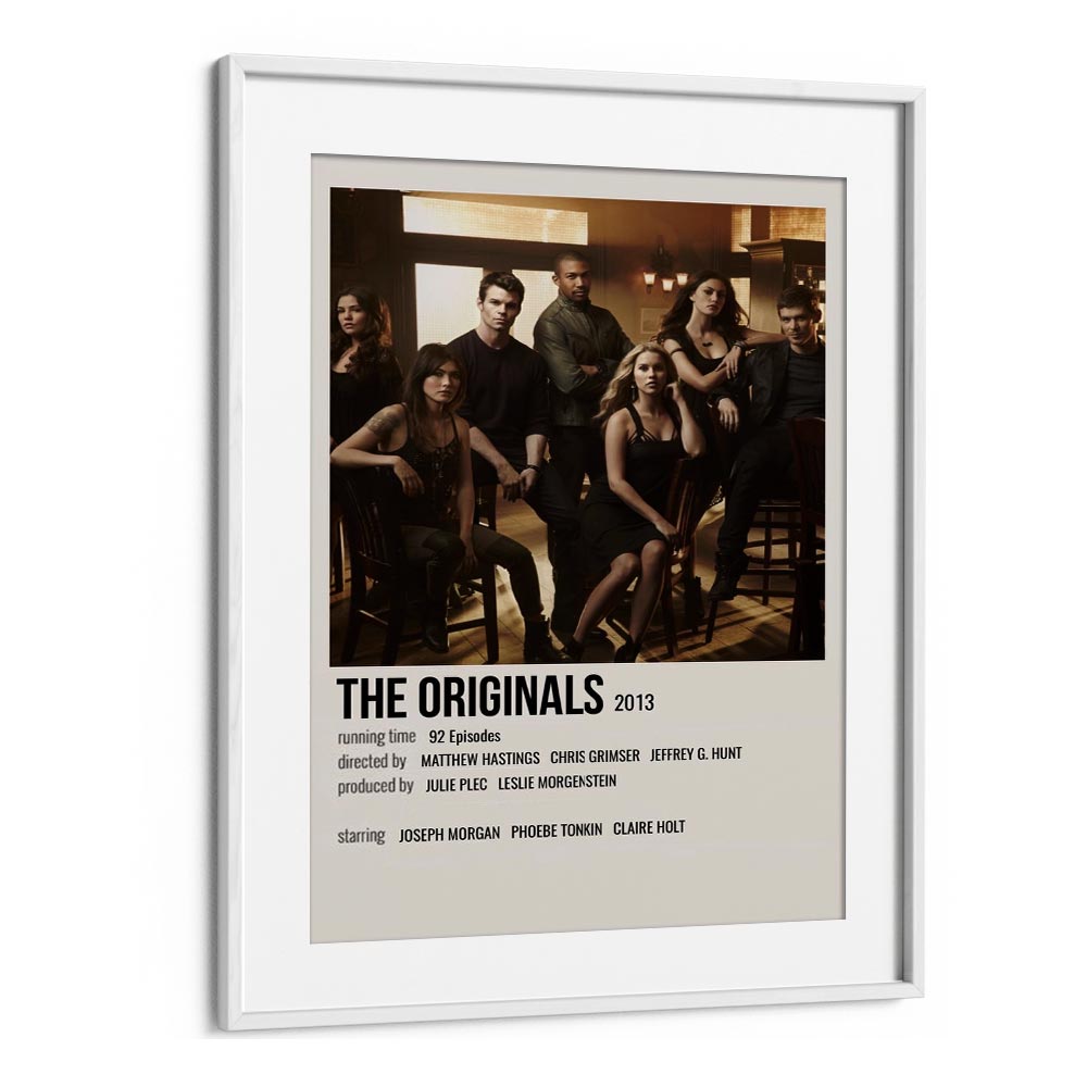 The Originals 2013 ii Movie Posters in White Frame With Mount