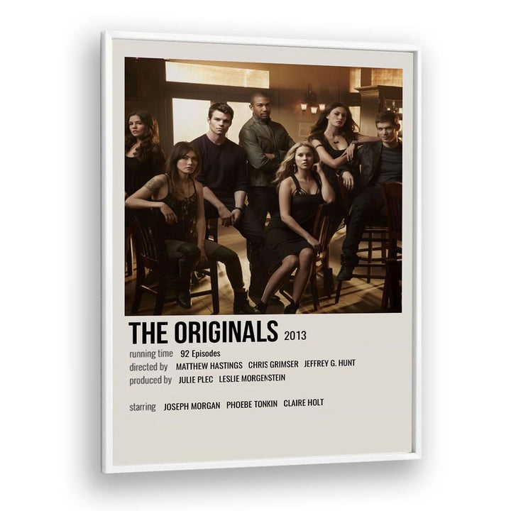 The Originals 2013 ii Movie Posters in White Plain Frame