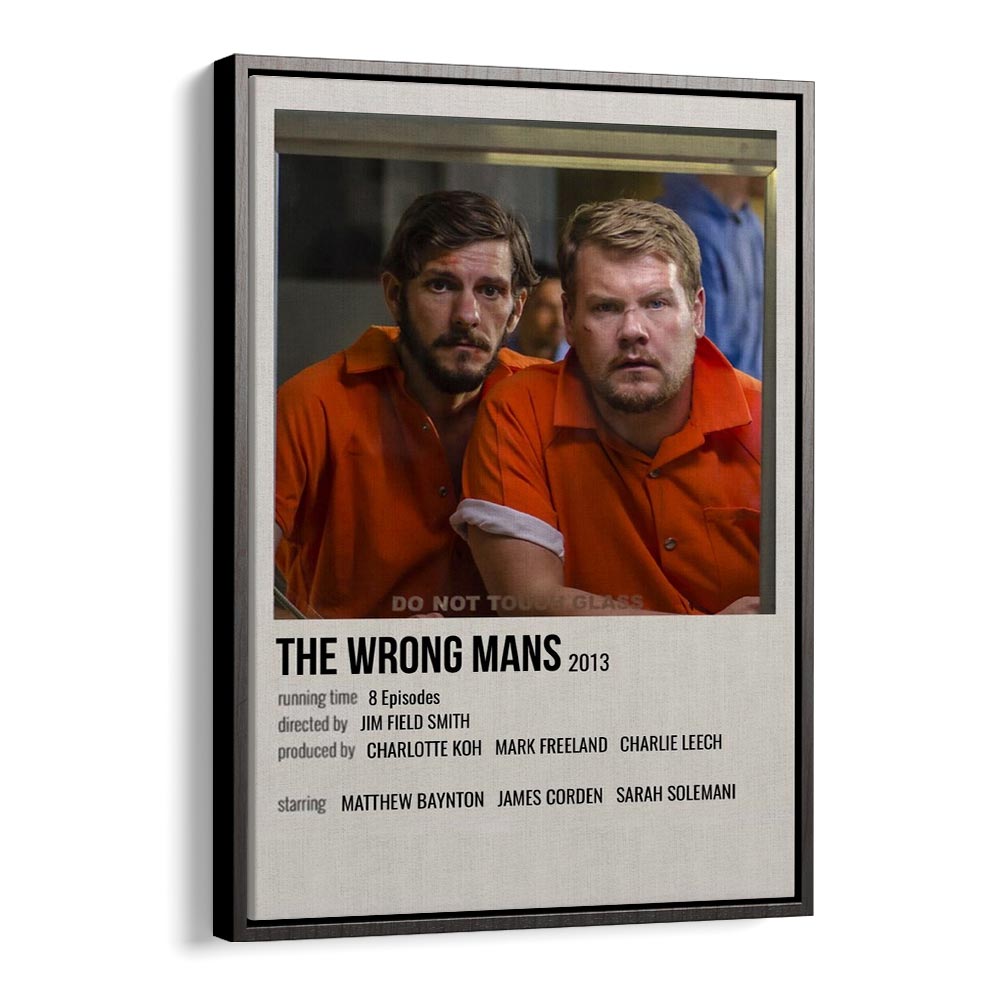 The Wrong Mans 2013 Movie Posters in Black Floater Frame