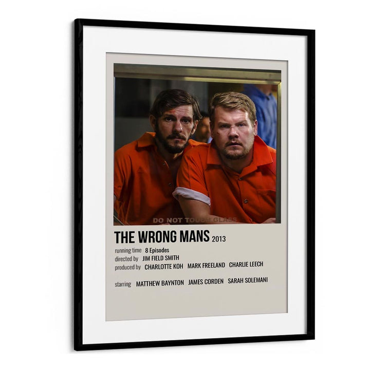 The Wrong Mans 2013 Movie Posters in Black Frame With Mount