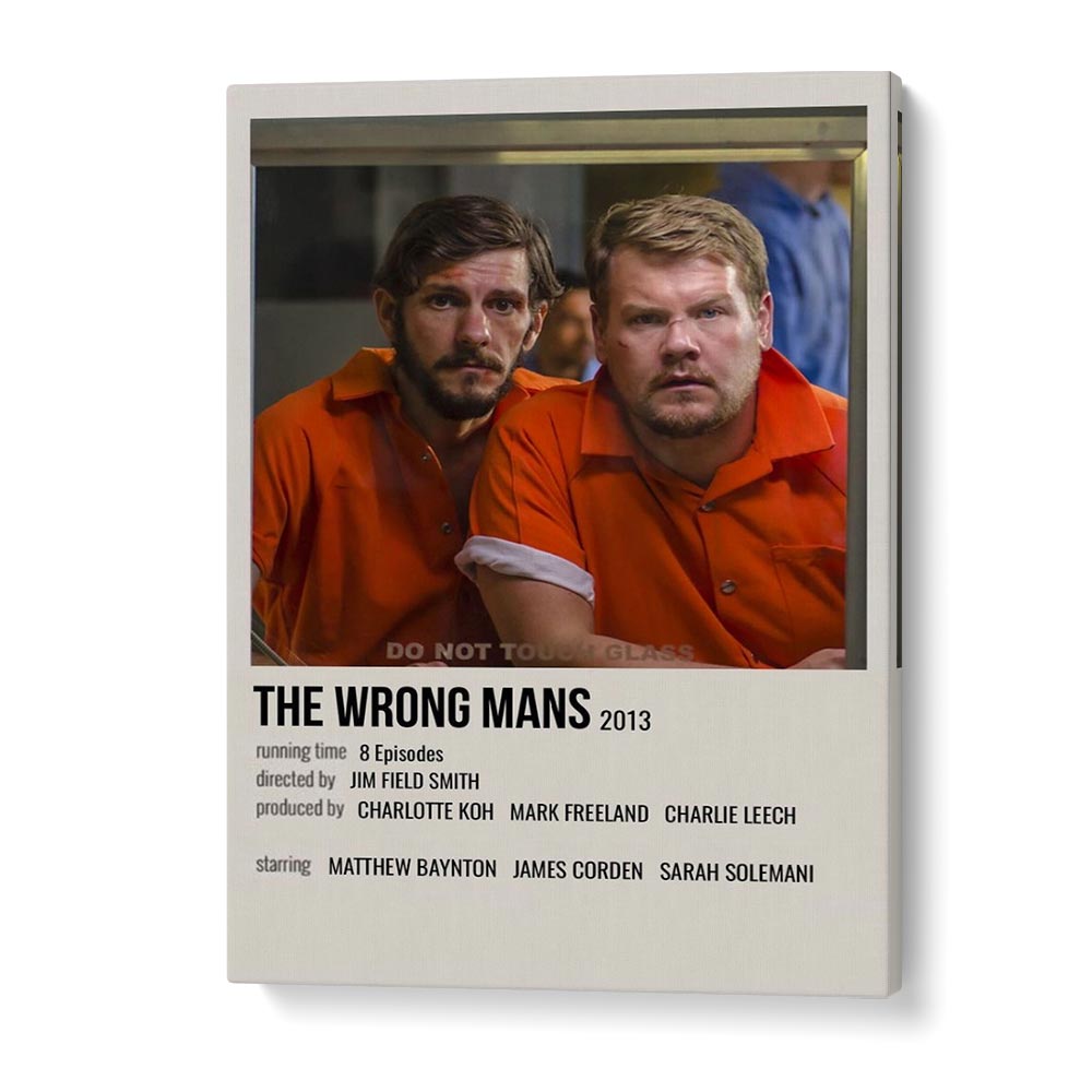 The Wrong Mans 2013 Movie Posters in Gallery Wrap