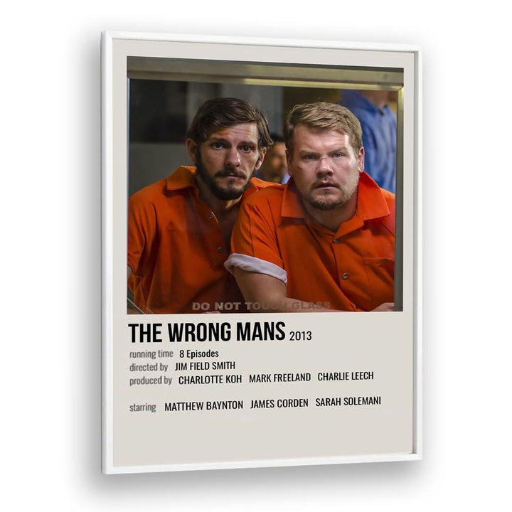 The Wrong Mans 2013 Movie Posters in White Plain Frame