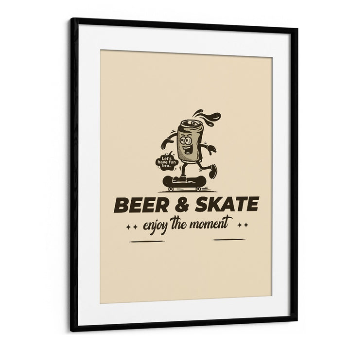 Thrills on Wheels Beer and Skate Quotes and Typography Posters in Black Frame With Mount