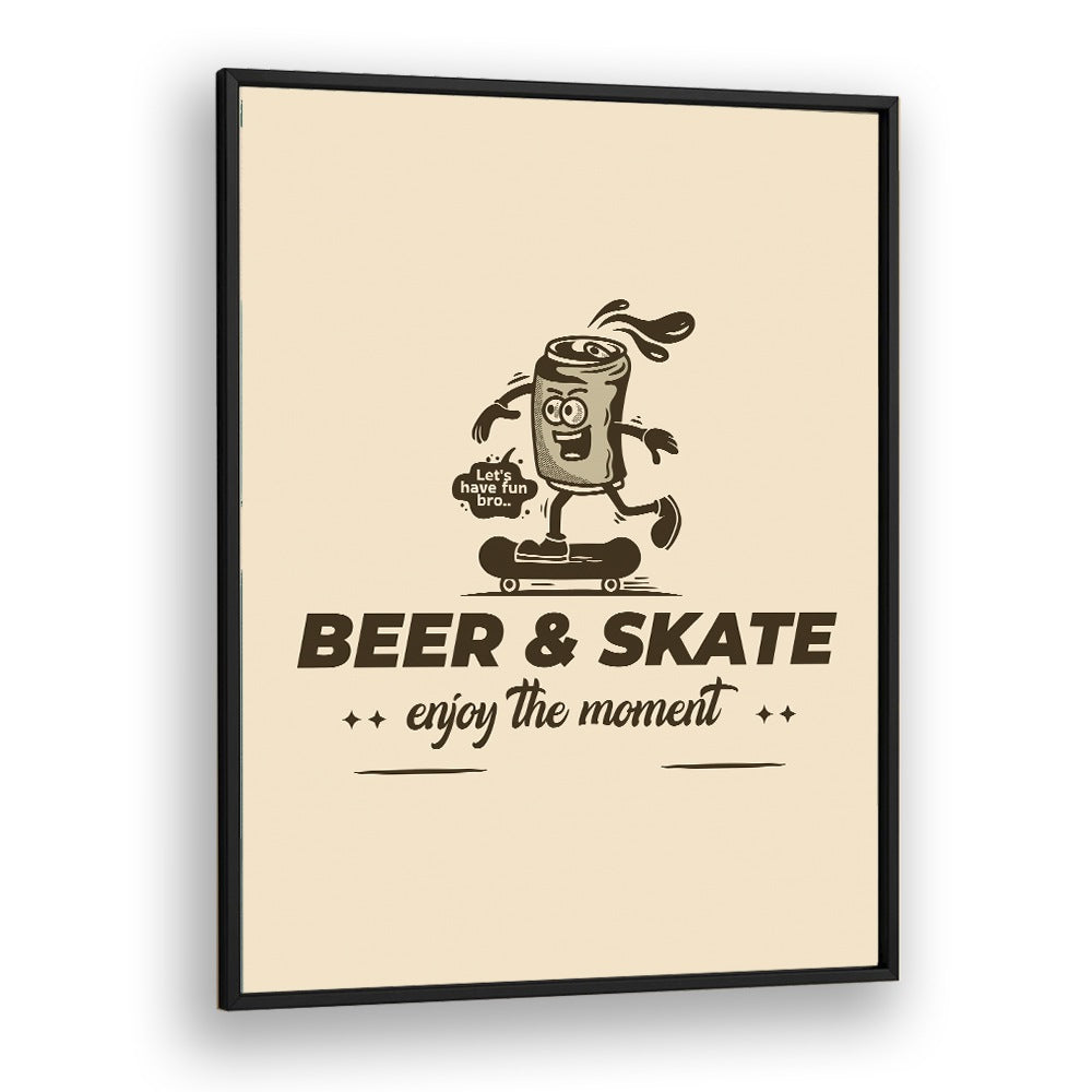 Thrills on Wheels Beer and Skate Quotes and Typography Posters in Black Plain Frame